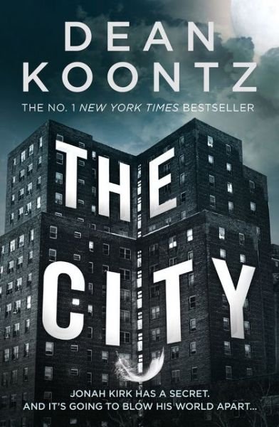 Cover for Dean Koontz · The City (Paperback Book) (2015)