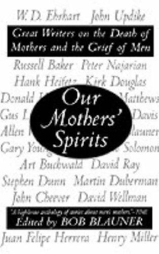 Cover for Bob (ed.) Blauner · Our Mothers' Spirits (Paperback Book) (1999)