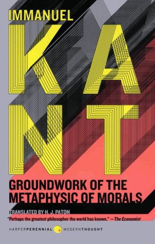 Cover for Immanuel Kant · Groundwork of the Metaphysic of Morals - Harper Perennial Modern Thought (Paperback Book) (2009)