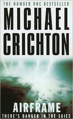 Airframe - Michael Crichton - Books - Cornerstone - 9780099556312 - October 23, 1997