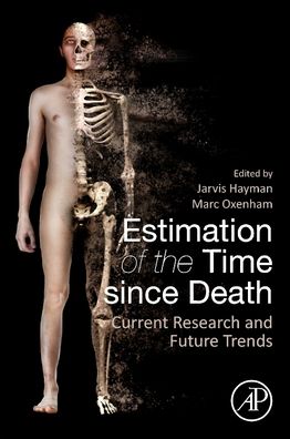 Cover for Jarvis Hayman · Estimation of the Time since Death: Current Research and Future Trends (Paperback Book) (2020)