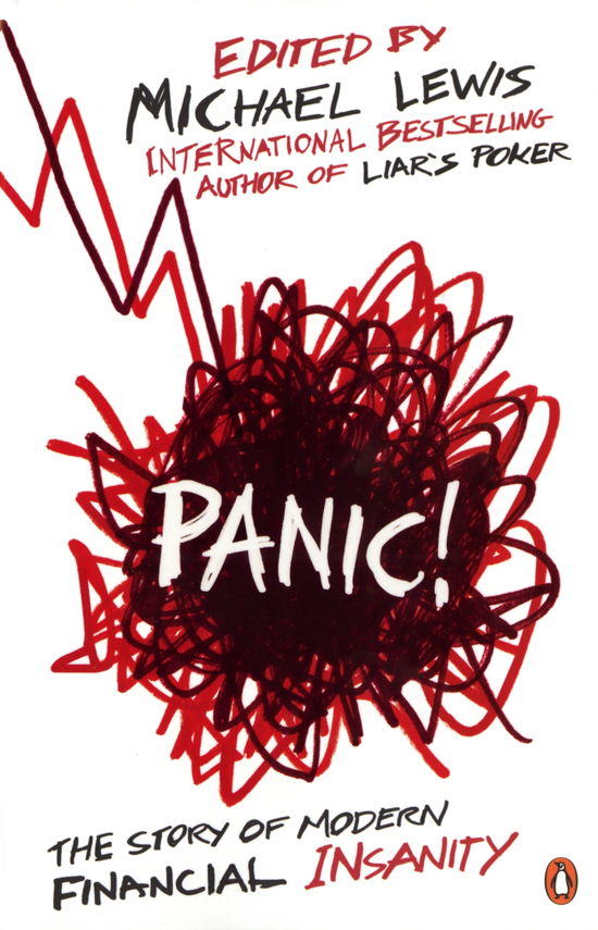 Cover for Michael Lewis · Panic!: The Story of Modern Financial Insanity (Paperback Bog) (2008)