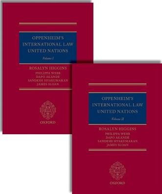 Cover for Higgins, Rosalyn (Former President of the International Court of Justice) · Oppenheim's International Law: United Nations (Book pack) (2017)