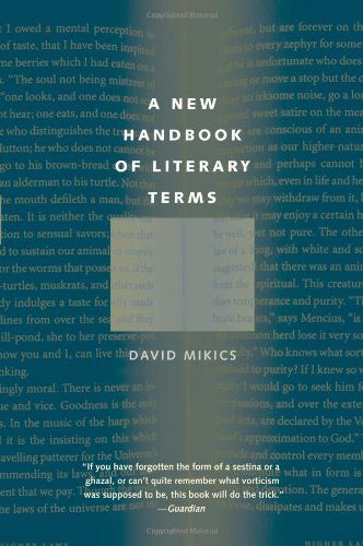 Cover for David Mikics · A New Handbook of Literary Terms (Paperback Book) (2010)