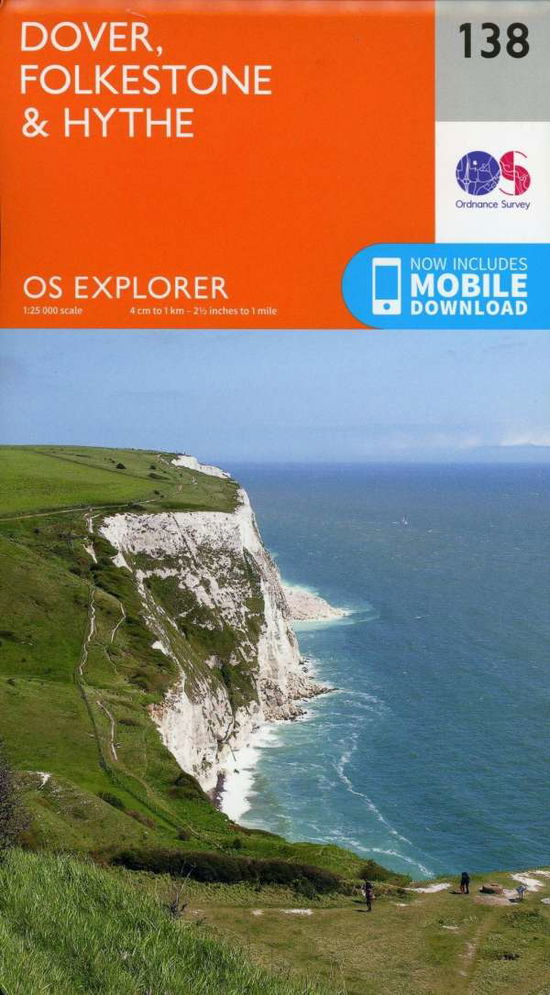 Dover, Folkstone and Hythe - OS Explorer Map - Ordnance Survey - Bücher - Ordnance Survey - 9780319243312 - 16. September 2015