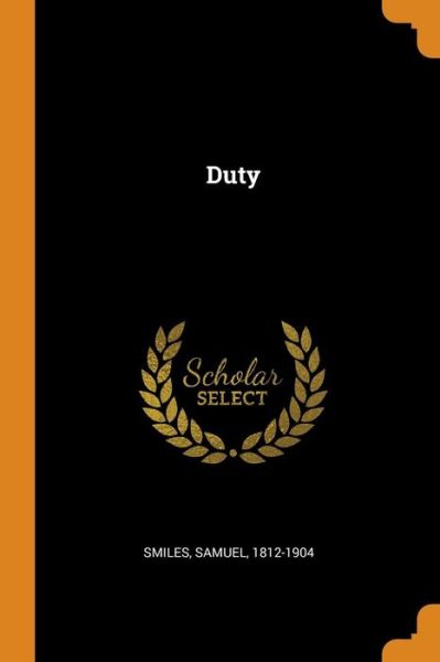 Cover for Samuel Smiles · Duty (Paperback Book) (2018)