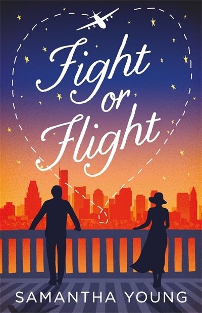 Fight or Flight - Samantha Young - Bøger - Little, Brown Book Group - 9780349419312 - 9. oktober 2018