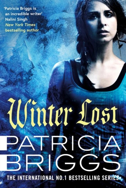 Cover for Patricia Briggs · Winter Lost: Mercy Thompson, Book 14 - Mercy Thompson (Taschenbuch) (2025)