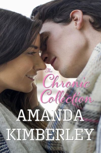 Cover for Amanda Kimberley · The Chronic Collection (Paperback Book) (2019)