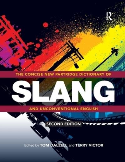 Cover for The Concise New Partridge Dictionary of Slang and Unconventional English (Paperback Book) (2020)