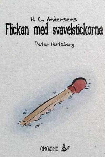 Cover for Hc Andersen · Flickan med svavelstickorna (Taschenbuch) (2019)