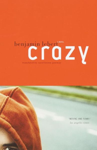 Cover for Benjamin Lebert · Crazy (Book) (2001)