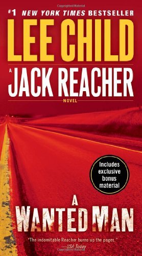 Cover for Lee Child · A Wanted Man (Jack Reacher) (Taschenbuch) [Reprint edition] (2013)