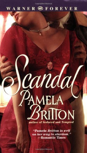 Cover for Pamela Britton · Scandal (Warner Forever) (Paperback Bog) (2004)