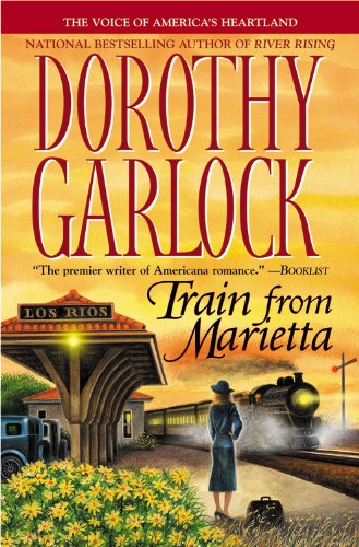Cover for Dorothy Garlock · Train from Marietta (Paperback Book) (2006)
