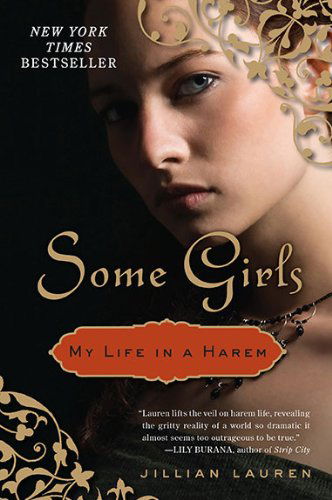 Cover for Jillian Lauren · Some Girls: My Life in a Harem (Paperback Book) (2010)