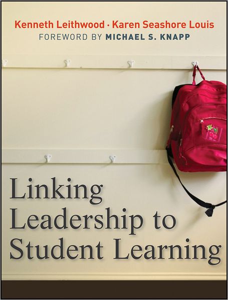 Cover for Kenneth Leithwood · Linking Leadership to Student Learning (Paperback Book) (2011)