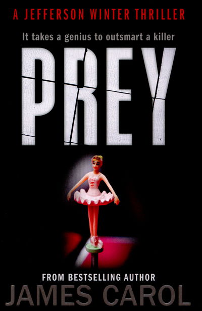 James Carol · Prey - Jefferson Winter (Paperback Book) [Main edition] (2015)