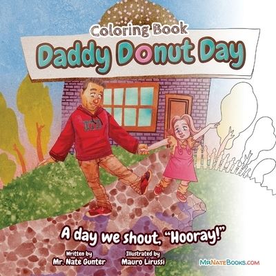 Cover for MR Gunter · Daddy Donut Day Children's Coloring Book (Taschenbuch) (2021)