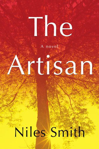 Cover for Niles Smith · The Artisan (Paperback Book) (2007)