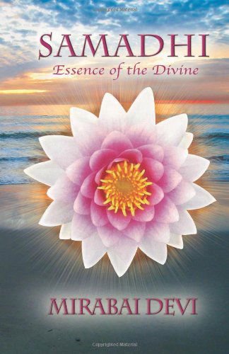 Cover for Mirabai Devi · Samadhi: Essence of the Divine (Paperback Book) (2010)