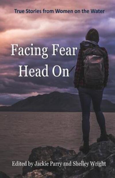 Cover for Blair Lisa · Facing Fear Head On (Pocketbok) (2018)