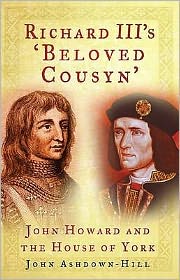 Cover for John Ashdown-Hill · Richard III's 'Beloved Cousyn' (Hardcover Book) (2009)