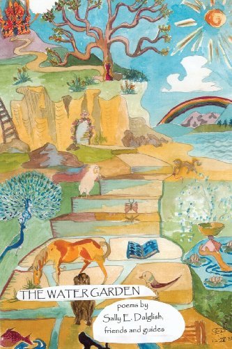 Cover for Sally E. Dalglish · The Water Garden (Paperback Book) (2013)