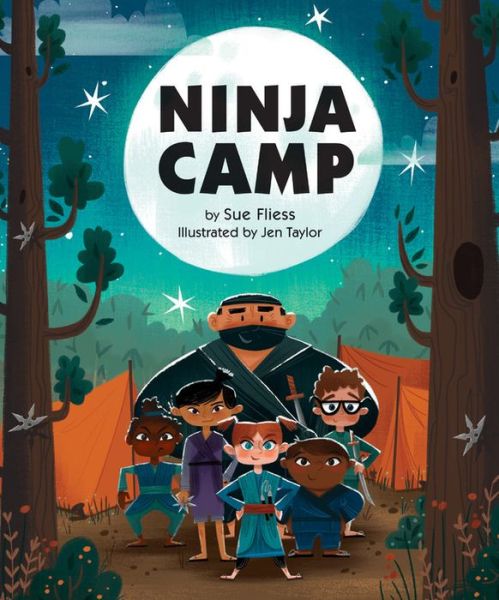 Cover for Sue Fliess · Ninja Camp (Hardcover Book) (2019)