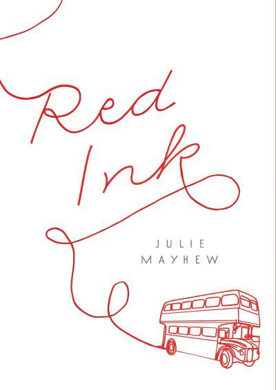 Red Ink - Julie Mayhew - Książki - Candlewick Press,U.S. - 9780763677312 - 9 lutego 2016