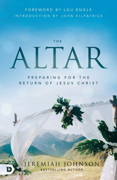 Altar - Jeremiah Johnson - Livros - Destiny Image Publishers - 9780768461312 - 18 de janeiro de 2022