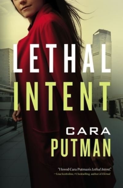 Cover for Cara C. Putman · Lethal Intent (Paperback Book) (2021)