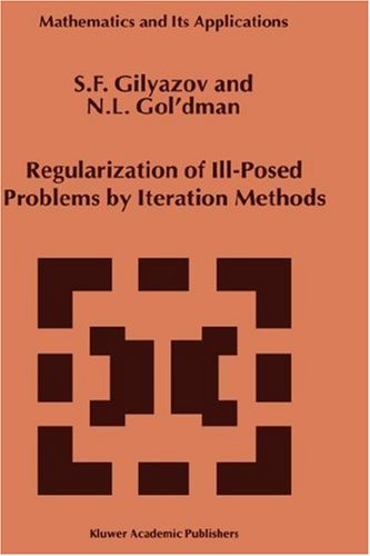 Cover for S.F. Gilyazov · Regularization of Ill-Posed Problems by Iteration Methods - Mathematics and Its Applications (Hardcover Book) [2000 edition] (1999)