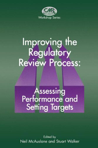 Cover for Stuart R. Walker · Improving the Regulatory Review Process: Assessing Performance and Setting Targets (Centre for Medicines Research Workshop) (Hardcover Book) (1998)