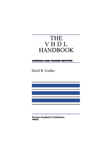 Cover for David R. Coelho · The VHDL Handbook (Hardcover Book) (1989)