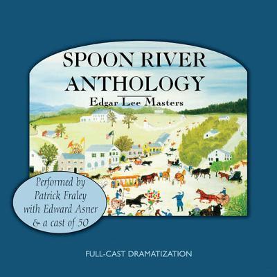 Cover for Edgar Lee Masters · Spoon River Anthology (CD) (2008)