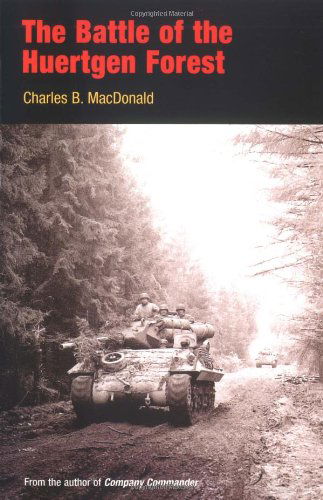 Cover for Charles B. MacDonald · The Battle of the Huertgen Forest (Paperback Book) (2002)