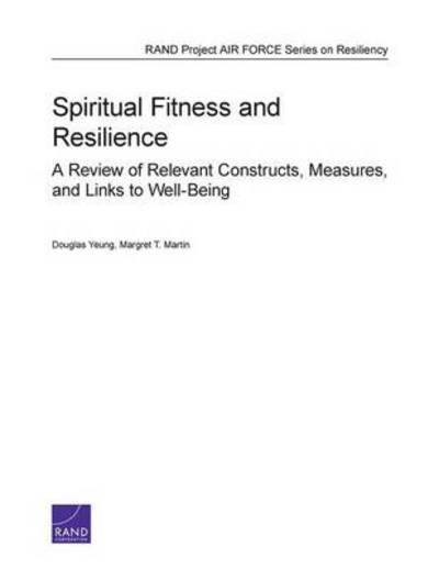 Cover for Douglas Yeung · Spiritual Fitness and Resilience: A Review of Relevant Constructs, Measures, and Links to Well-Being (Taschenbuch) (2013)