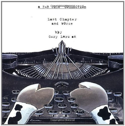 Last Chapter and Worse - Far Side - Gary Larson - Books - Andrews McMeel Publishing - 9780836221312 - September 1, 1996