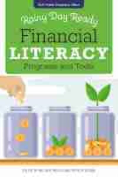 Cover for Rainy Day Ready: Financial Literacy Programs and Tools (Paperback Bog) (2019)