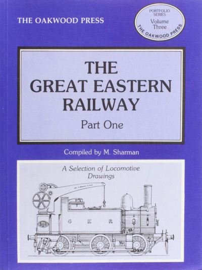Cover for M. Sharman · Great Eastern Railway (Locomotive Drawings) - Portfolio S. (Gebundenes Buch) (1987)