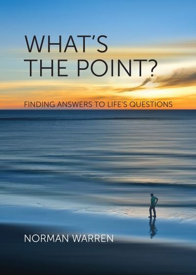 Cover for Norman Warren · What's the Point: Finding Answers to Life's Questions (Book pack) (2019)