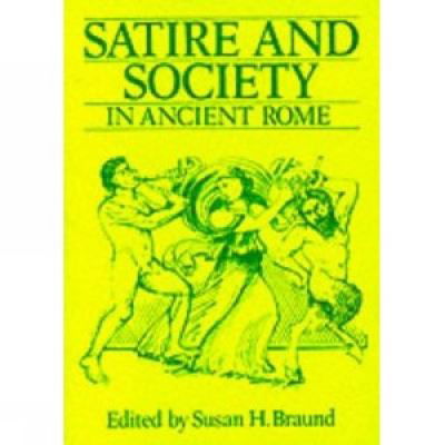 Cover for S. H. Braund · Satire and Society in Ancient Rome (Exeter Studies in History) (Taschenbuch) (1989)