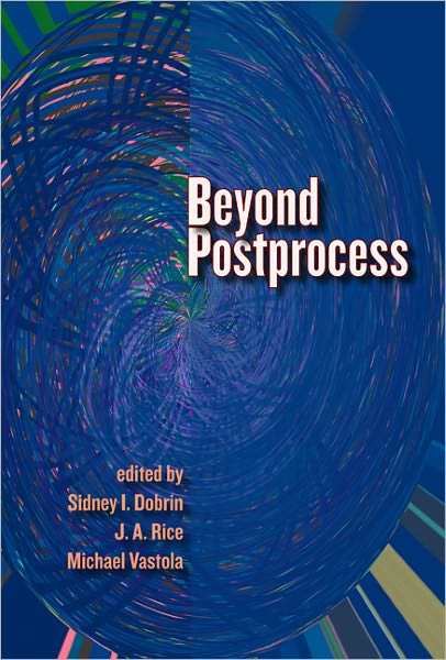 Cover for Sidney I. Dobrin · Beyond Postprocess (Paperback Book) (2011)