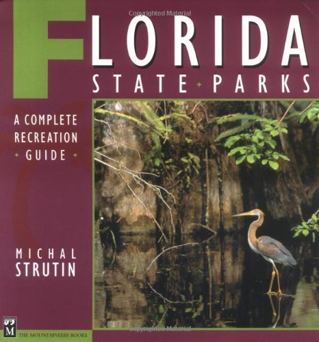 Cover for Michal Strutin · Florida State Parks (Paperback Book) [First edition] (2000)