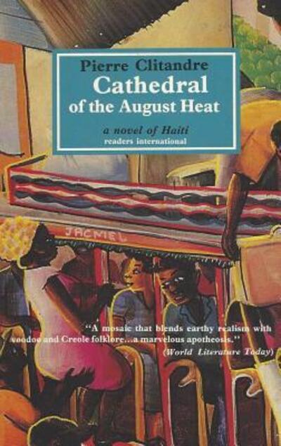 Cover for Pierre Clitandre · Cathedral of the August heat (Buch) (2018)