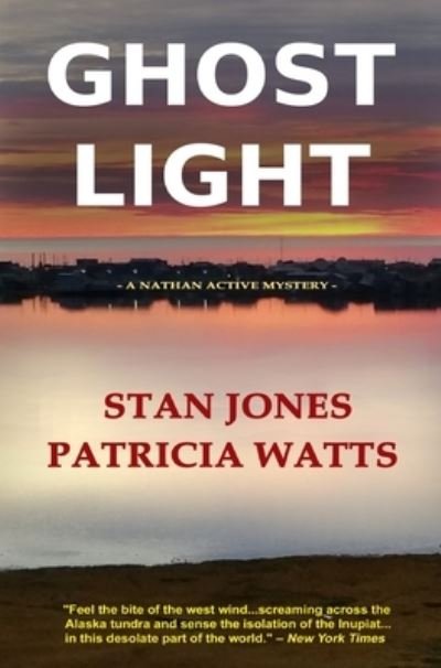 Cover for Stan Jones · Ghost Light (Hardcover Book) (2021)