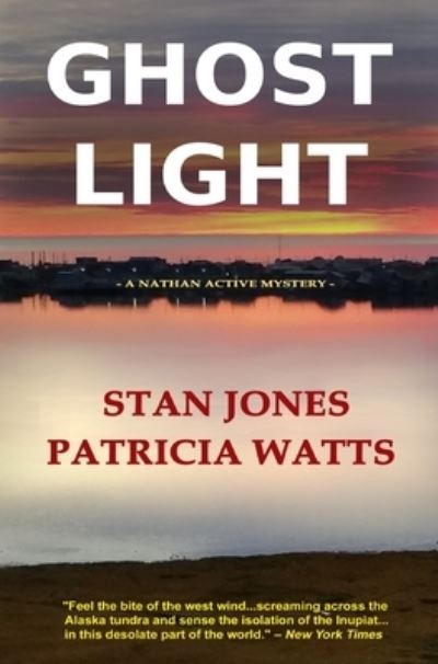 Cover for Stan Jones · Ghost Light (Hardcover Book) (2021)