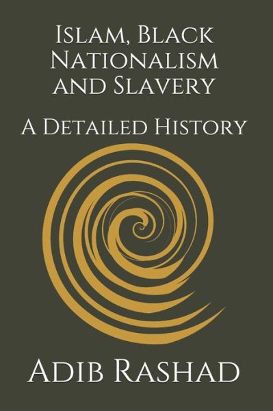 Cover for Alauddin Shabazz · Islam, Black Nationalism and Slavery (Paperback Book) (2019)