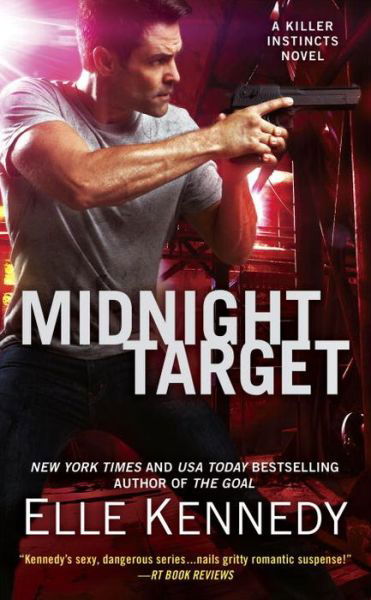 Cover for Elle Kennedy · Midnight Target: A Killer Instincts Novel (Paperback Book) (2017)